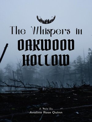 cover image of The Whispers in Oakwood Hollow
